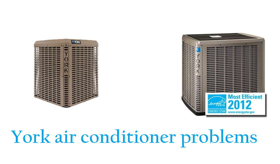 York air conditioner problems