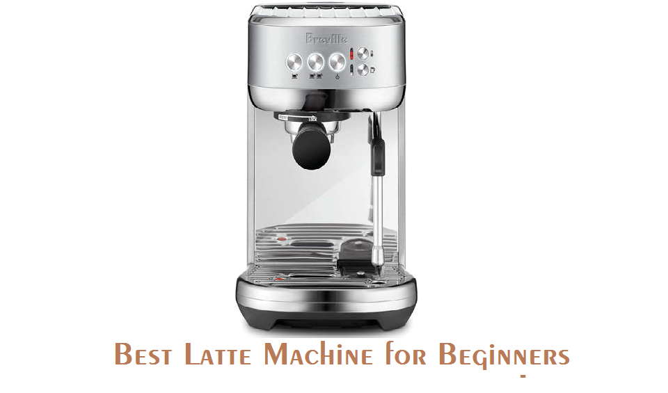 Best latte machine for beginners
