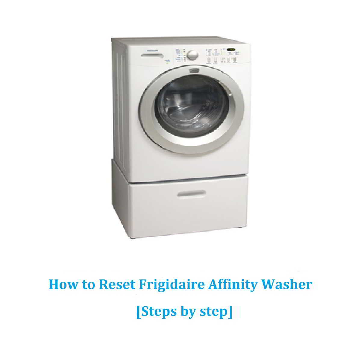 Frigidaire affinity washer reset
