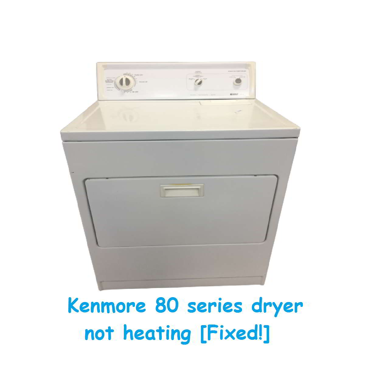 Kenmore 80 series dryer not heating