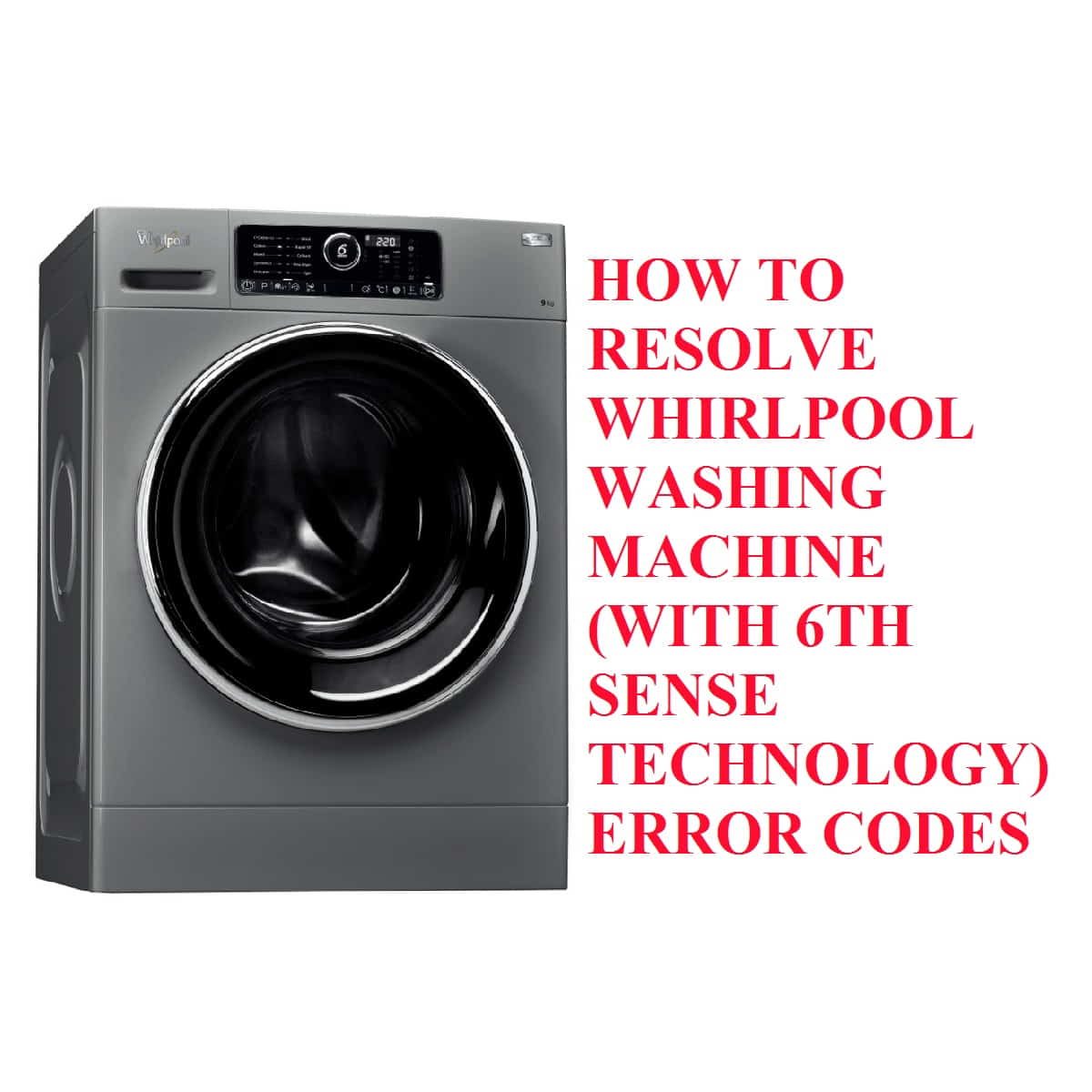 Whirlpool 6th sense washing machine error codes