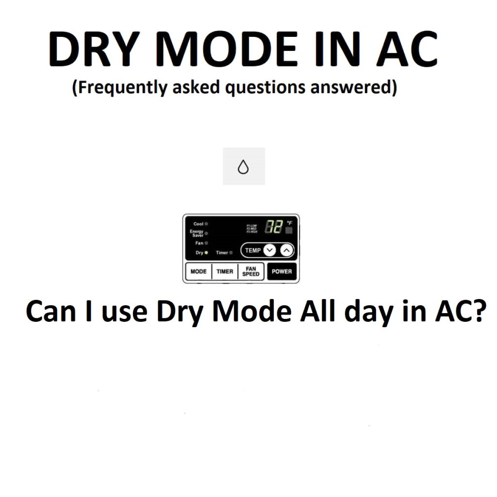 can-i-use-dry-mode-all-day-and-other-dry-mode-in-ac-questions-answered