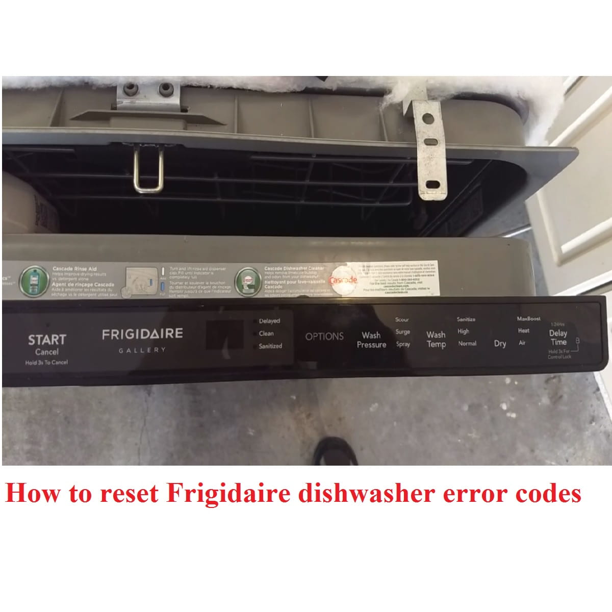 Frigidaire dishwasher error codes reset