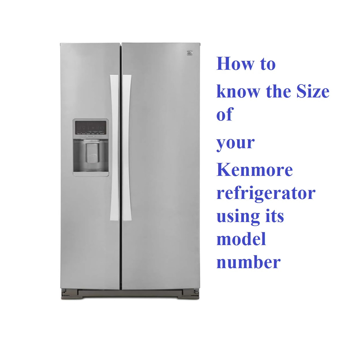 Kenmore refrigerator size by model number