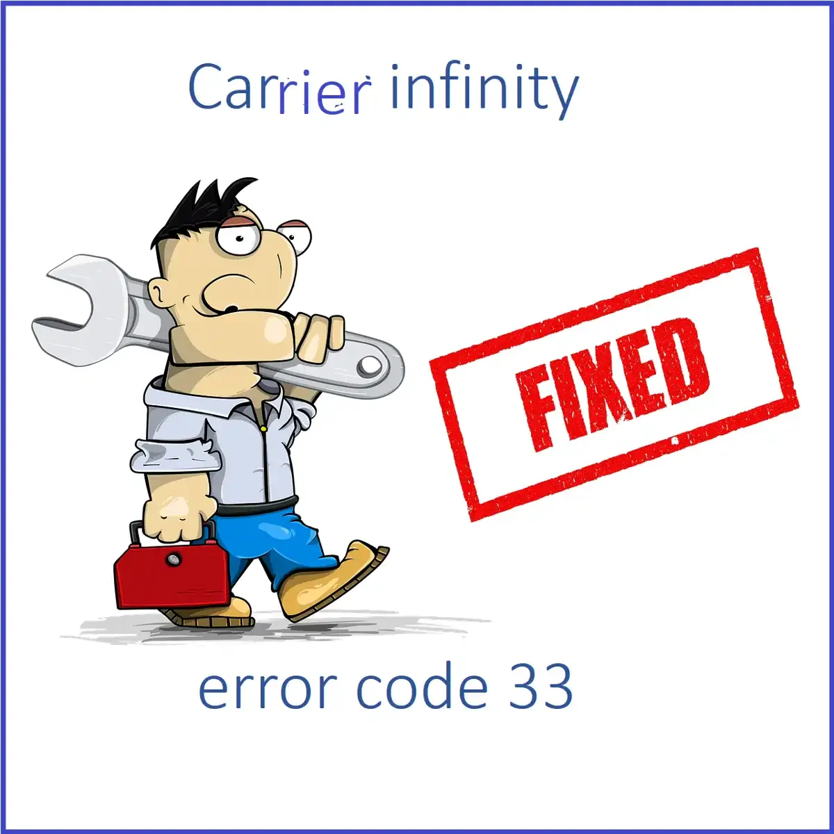 Carrier infinity error code 33