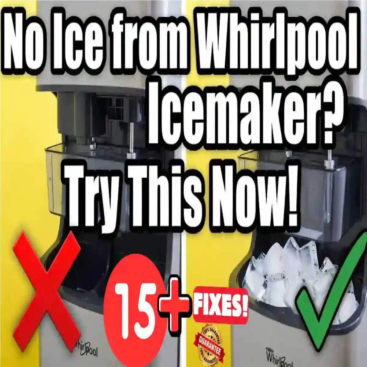Whirlpool Ice Maker Not Making Ice?
